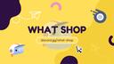 Discovery splash banner for What Shop Discord server