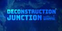 Discovery splash banner for Deconstruction Junction Discord server