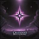 Discovery splash banner for πA Crusaders Beginningπ Discord server