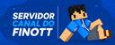 Discovery splash banner for Canal do Finott - #20K Discord server