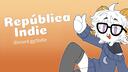 Discovery splash banner for República Indie Discord server