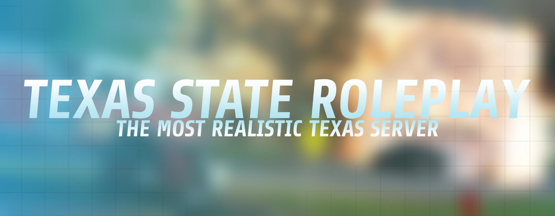 Discovery splash banner for π§π«π¦π₯π£γ»Texas State Roleplay Discord server
