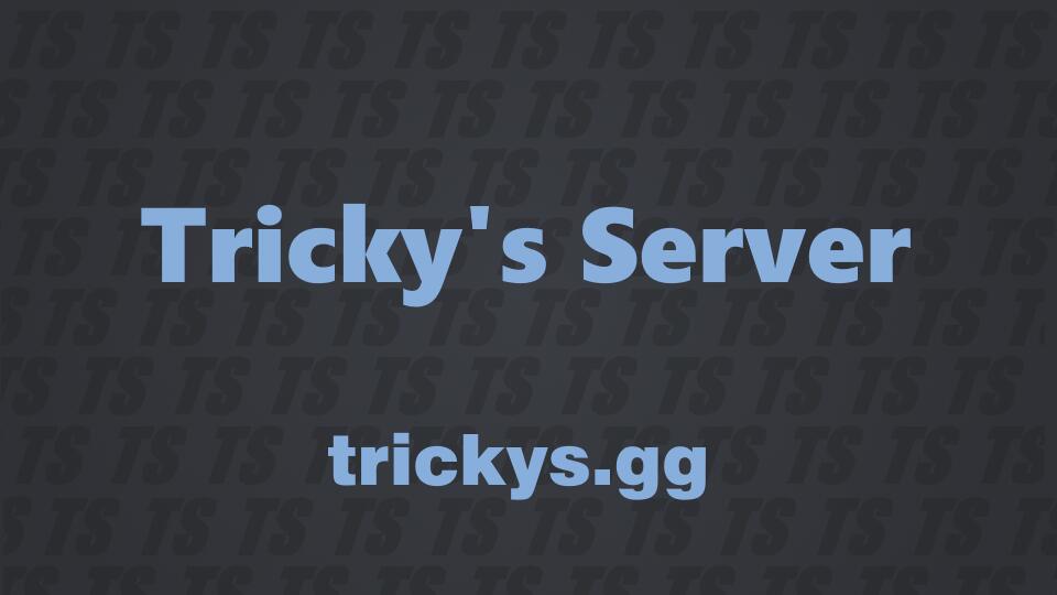 Discovery splash banner for Trickys Server Discord server
