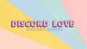 Discovery splash banner for Discord Love 〡Home Server Discord server