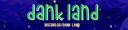 Discovery splash banner for Dank Land Discord server