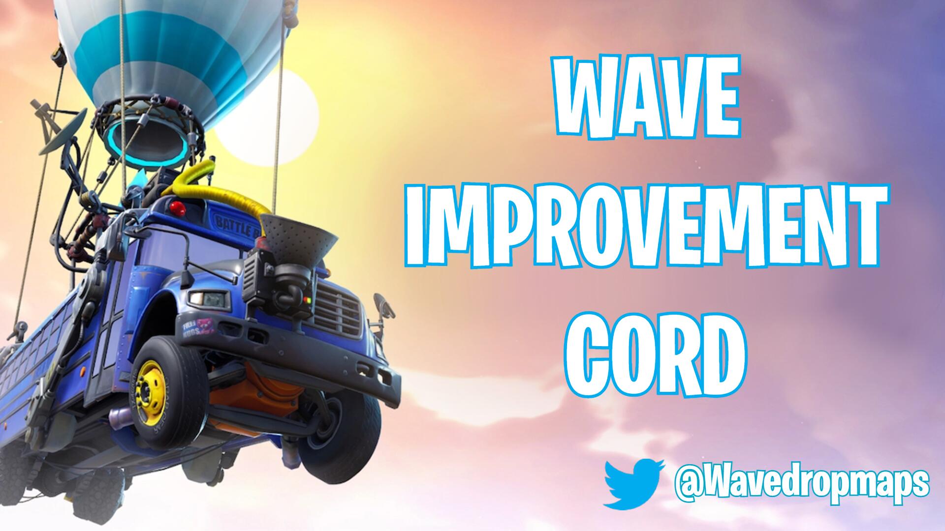 Discovery splash banner for Wave Improvement Cord! | Loot & Surge Routes & Tips & Tricks Discord server