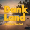 Discovery icon for Dank Land Discord server